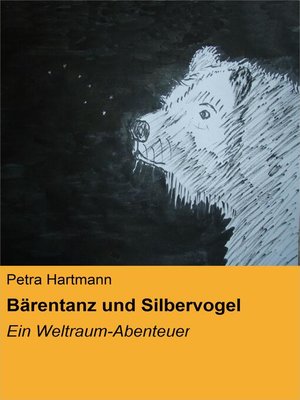 cover image of Bärentanz und Silbervogel